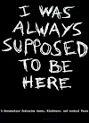 Se I Was Always Supposed to Be Here 2019 Fuld Film Dansk Undertek 1080p
HD