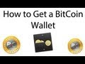 How To Get A Bitcoin Wallet Account
