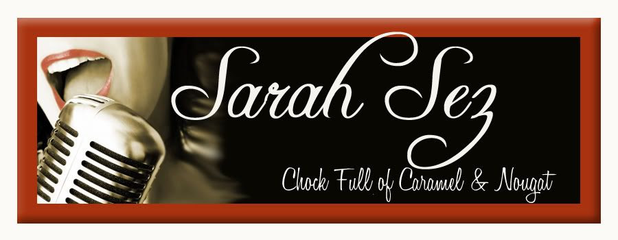 Sarah Sez