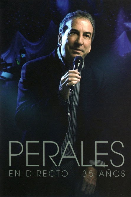 يلم Jose Luis Perales: En Directo: 35 Años 2010 مترجم ايجي بيست اون لاين