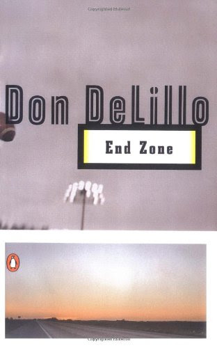 End ZoneBy Don DeLillo