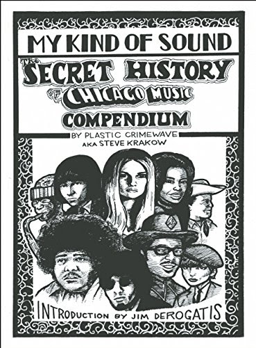 My Kind of Sound: The Secret History of Chicago Music