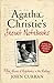 Agatha Christie's Secret Notebooks: Fifty Years of Mysteries in the Making - Includes Two Unpublished Poirot Stories