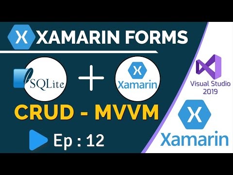 SQLite CRUD Operation in Xamarin Forms | MVVM | Xamarin.Forms Collection...