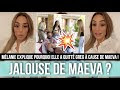 😲 MÉLANIE A QUITTÉ GREG À CAUSE DE MAEVA ? ELLE S'EXPLIQUE ET RACONTE TOUT CE QU'IL S'EST PASSÉ !! 