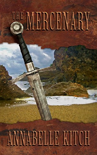 The Mercenary, by Annabelle Kitch