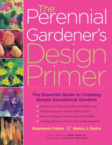 The Perennial Gardener's Design Primer, by Stephanie Cohen, Nancy J. Ondra