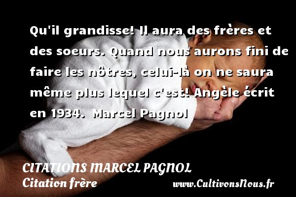 Citation Frere Cultivons Nous