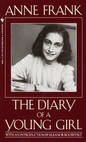 Anne Frank: The Diary of a Young Girl, by Anne Frank