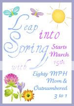 Leap into Spring Eighty MPH Mom