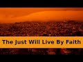 The Just Shall Live By Faith