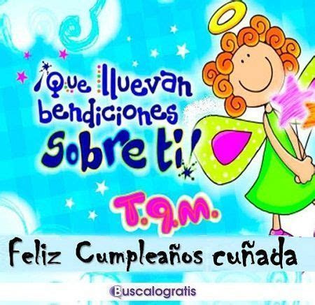 frases de feliz cumpleanos  mi cunada cumpleanos