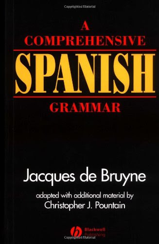 A Comprehensive Spanish Grammar, by Jacques De Bruyne