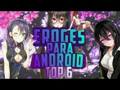 Eroges Android Lasopaglobal