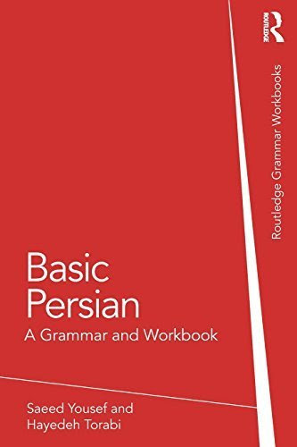 Basic Persian: A Grammar and Workbook (Grammar Workbooks) Bilingual edition