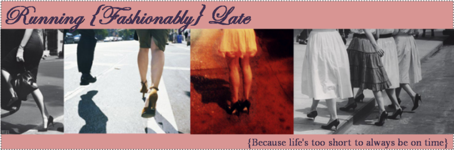 Running Fashionably Late