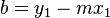 b = y_1 - m x_1 \,