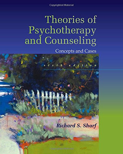 Theories of Psychotherapy & Counseling: Concepts and Cases