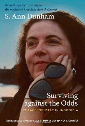 Surviving Against the Odds: Village Industry in IndonesiaBy S. Ann Dunham