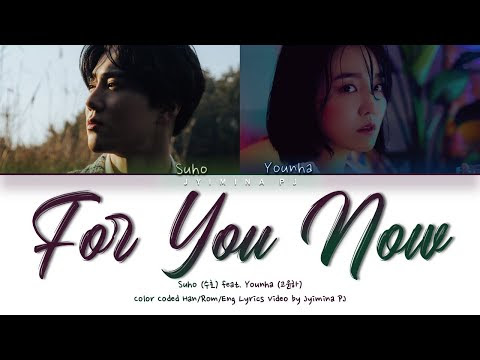 Lirik lagu Suho - For You Now (Feat. Younha)