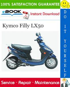 Free Download kymco filly lx50 scooter service manual Get Now PDF