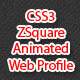 CSS3 - ZSquare Animated Web Profile - CodeCanyon Item for Sale