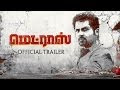 Madras (2014) – Tamil Movie Trailer