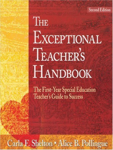 The Exceptional Teacher's Handbook: The First-Year Special Education Teacher's Guide to Success