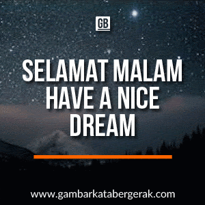kata kata selamat malam untuk teman