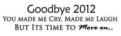 goodbye 2012