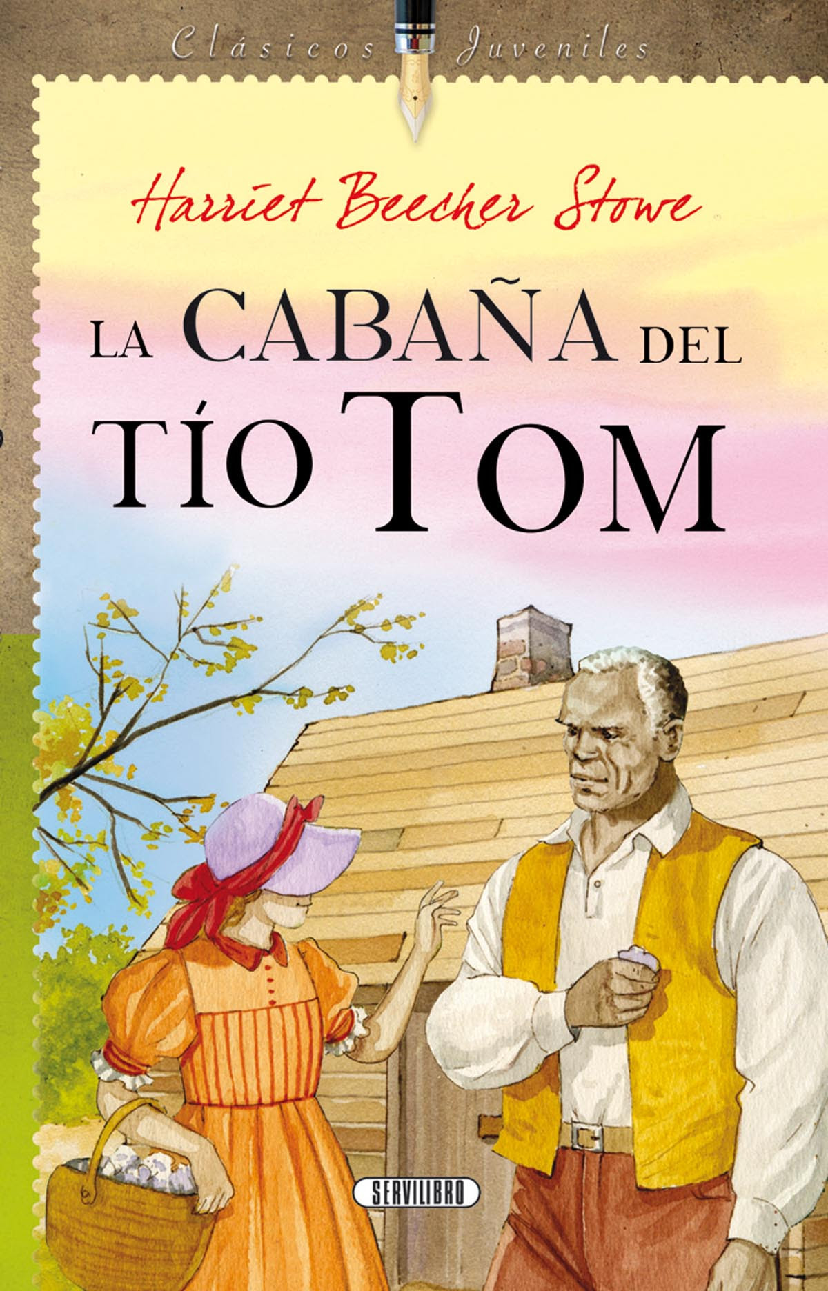 Libro adulto - Libros Servilibro Ediciones - La cabaña del tío Tom