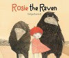 Rosie the Raven - Helga Bansch