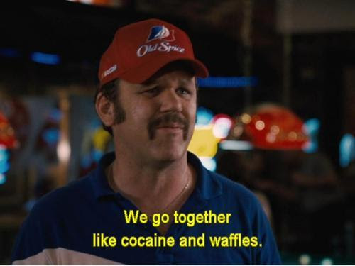 LOL funny cocaine Friendship waffles Talladega Nights cal ...