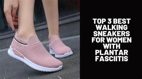 Webmd shows you what you can do to feel better. Top 3 Best Walking Sneakers For Women With Plantar Fasciitis