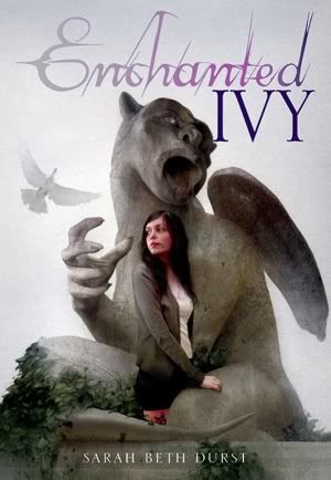 enchanted ivy by sarah beth durst