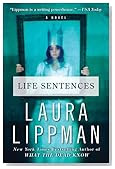 Life Sentences by Laura Lippman