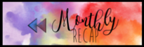 Monthly recap