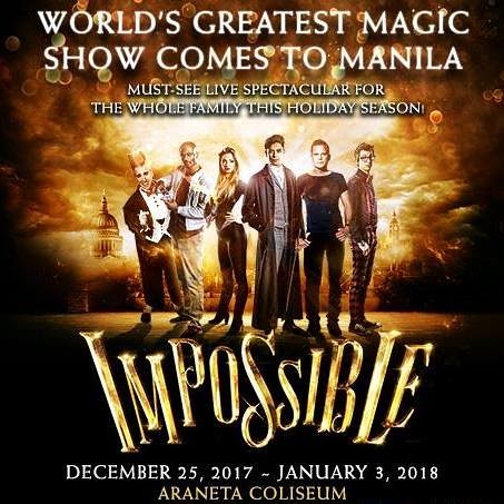 IMPOSSIBLE: The World's Greatest Magic Show Comes To Manila 