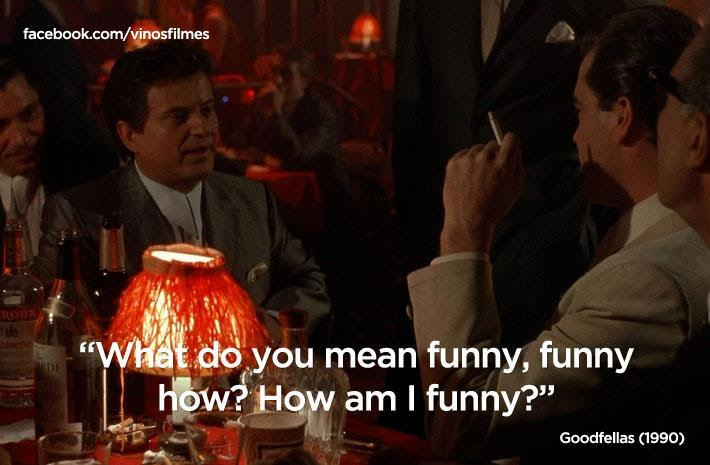 Goodfellas Funny Quotes. QuotesGram Goodfellas Funny Quotes. QuotesGram