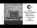 Lec#17 if else if Statement Part-1 in C++ Programming