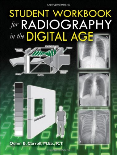 Radiography in the Digital Age, by Quinn B. Carroll