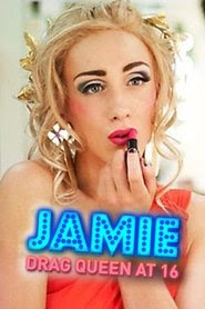 Jamie: Drag Queen at 16 2011 Streaming VF DVDrip