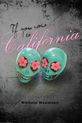 If You Come To California