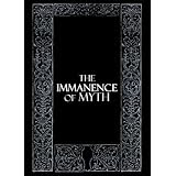 The Immanence of Myth