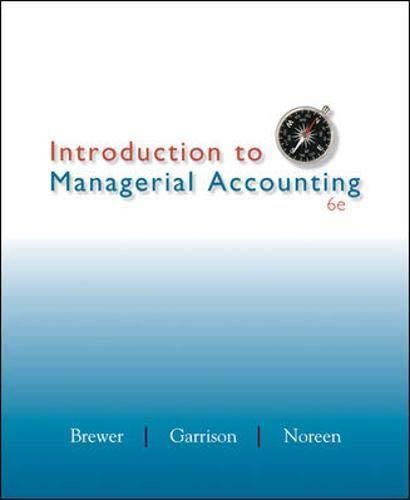 Introduction To Managerial Accounting With Connect And Study Guide
Workbook Sixth Edition