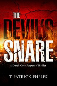 The Devil's Snare by T. Patrick Phelps