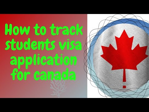 TRACK YOUR  STUDENT VISA APPLICATION FOR CANADA | DON'T ATTEMPT OTHER WAYS |