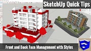 sketchup tutorials interior design ( kitchen ) download Managing Front and Back Faces with Styles in SketchUp - SketchUp Quick Tips