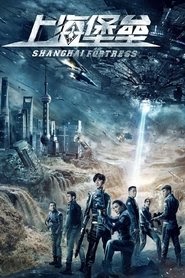 Regardez Shanghai Fortress film vf 2019 stream regarder en ligne online
[4K]