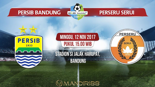  Prediksi Bola : Persib Bandung Vs Perseru Serui , Minggu 12 November 2017 Pukul 15.00 WIB